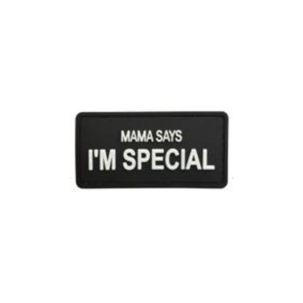 Mama Says I'm Special PVC patch