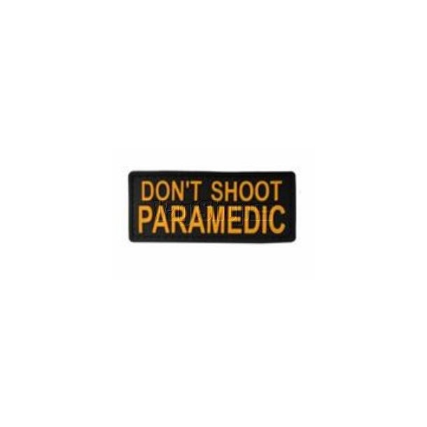 Don't Shoot Paramedic PVC patch