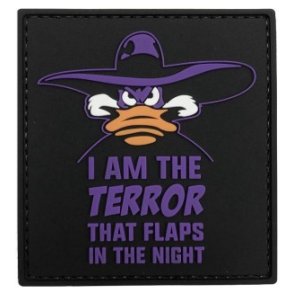 I am the Terror That Flaps in the night PVC patch